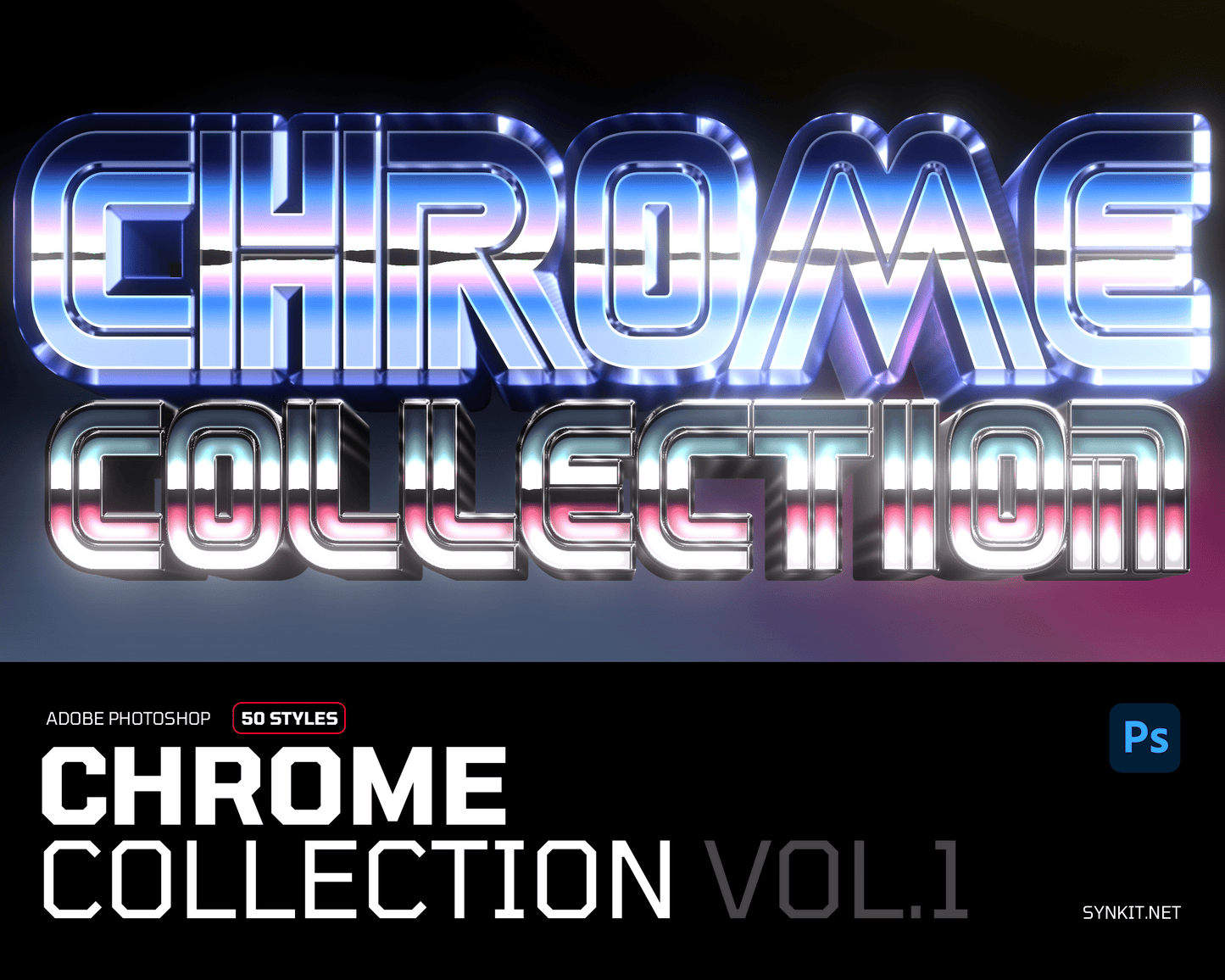 Chrome Collection Vol.1 | 50 Photoshop Layer Styles - Synkit