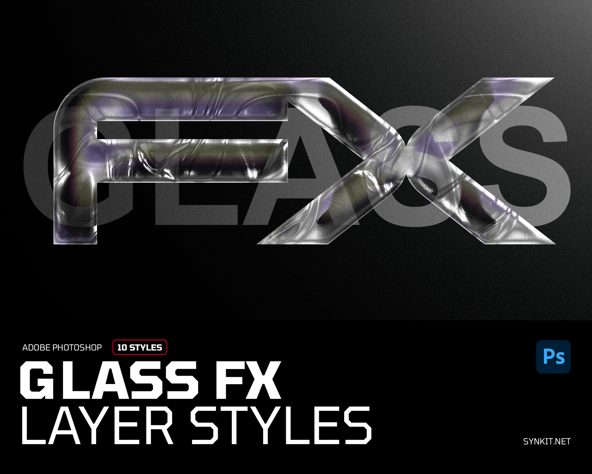 Glass FX | 10 Photoshop Layer Styles - Synkit