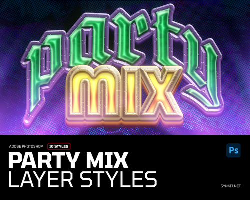 Party Mix | 10 Photoshop Layer Styles - Synkit